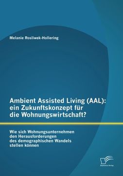 portada Ambient Assisted Living (AAL): ein Zukunftskonzept für die Wohnungswirtschaft?