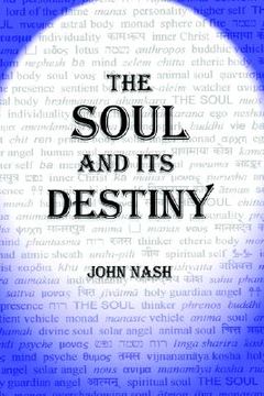 portada the soul and its destiny (in English)