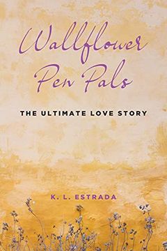portada Wallflower pen Pals: The Ultimate Love Story (en Inglés)