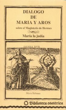 portada Dialogo de María y aros sobre el magisterio de hermes