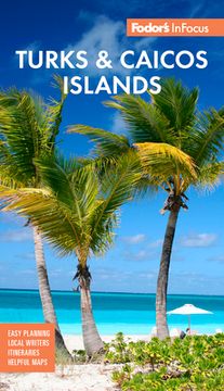 portada Fodor'S Infocus Turks & Caicos Islands (Full-Color Travel Guide) (in English)