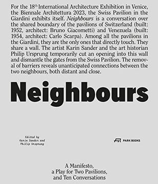 portada Neighbours: A Manifesto, a Play for Two Pavilions, and Ten Conversations (en Inglés)