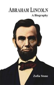 portada Abraham Lincoln: A Biography
