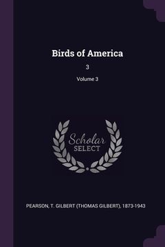 portada Birds of America: 3; Volume 3 (en Inglés)