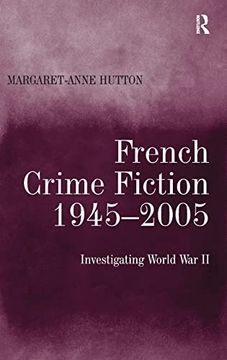 portada French Crime Fiction, 1945-2005: Investigating World war ii (en Inglés)