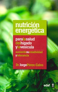 portada Nutricion Energetica Para El Higado y La Vesicula