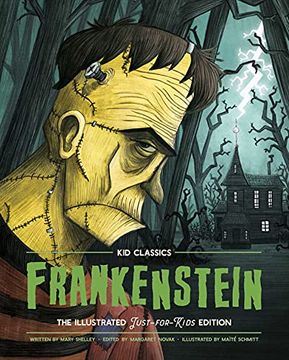 portada Frankenstein - kid Classics, 1: The Classic Edition Reimagined Just-For-Kids! (Kid Classic #2) (en Inglés)
