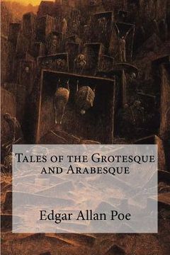 portada Tales of the Grotesque and Arabesque (in English)