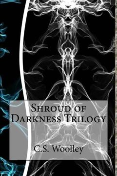portada Shroud of Darkness Trilogy: Books 4 - 6 (The Chronicles of Celadmore)