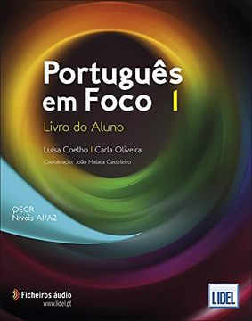 portada Português em Foco 1? Livro do Aluno com cd Áudio (en Portugués)