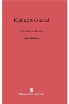 portada Kipling & Conrad: The Colonial Fiction