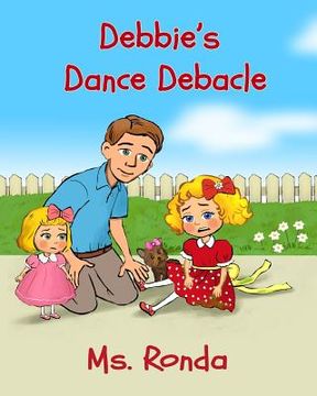 portada Debbie's Dance Debacle (en Inglés)