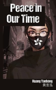 portada Peace in Our Time (in English)