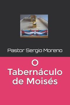 portada O Tabernáculo de Moisés (en Portugués)