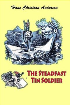 portada The Steadfast Tin Soldier (en Inglés)