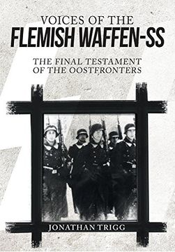 portada Voices of the Flemish Waffen-SS: The Final Testament of the Oostfronters