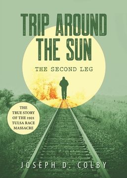 portada Trip Around The Sun: The Second Leg (en Inglés)
