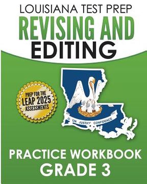 portada LOUISIANA TEST PREP Revising and Editing Practice Workbook Grade 3: Develops Language, Vocabulary, and Writing Skills (en Inglés)