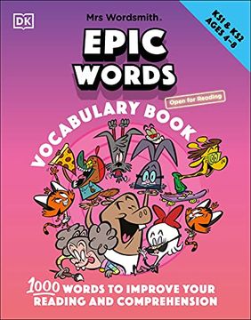 portada Mrs Wordsmith Epic Words Vocabulary Book, Ages 4-8 (Key Stages 1-2): 1,000 Words to Improve Your Reading and Comprehension (en Inglés)