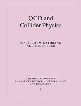portada Qcd and Collider Physics Paperback (Cambridge Monographs on Particle Physics, Nuclear Physics and Cosmology) 