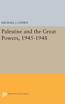 portada Palestine and the Great Powers, 1945-1948 (Princeton Legacy Library) (en Inglés)