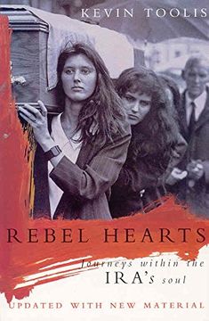 portada Rebel Hearts: Journeys Within the Ira's Soul (en Inglés)