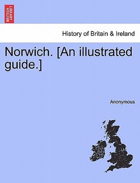 portada norwich. [an illustrated guide.] (en Inglés)