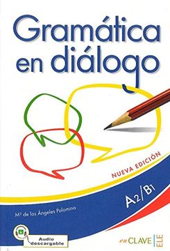 portada Gramatica en dialogo - Nueva edicion: Libro + audio descargable - Intermed (in Spanish)