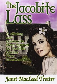 portada The Jacobite Lass (The Highland Romance Collection)