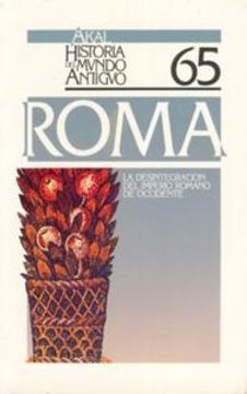portada Roma 30 Desintegracion Imperio Romano