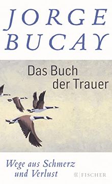 portada Das Buch der Trauer: Wege aus Schmerz und Verlust (Gebundene Ausgabe) (in German)