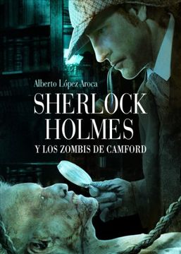 portada Sherlock Holmes y los Zombis de Camford