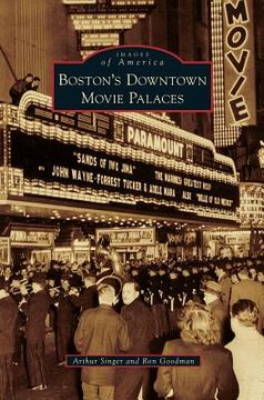 portada Boston's Downtown Movie Palaces