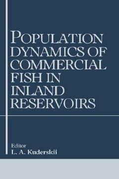 portada population dynamics of commercial fish in inland reservoirs (en Inglés)
