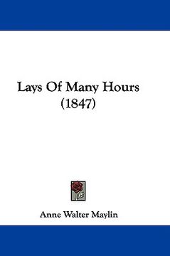 portada lays of many hours (1847) (en Inglés)