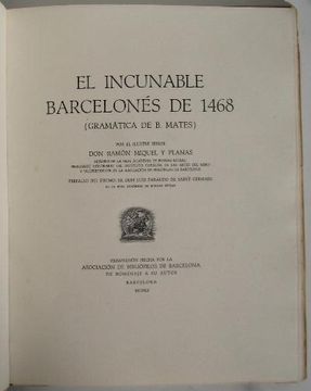 Libro El Incunable Barcelones De 1468 (gramatica De B. Mates), Ramon ...