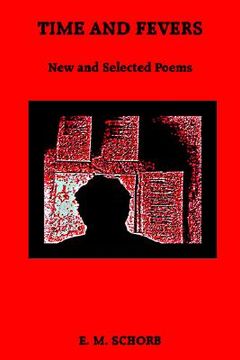 portada time and fevers: new and selected poems (en Inglés)