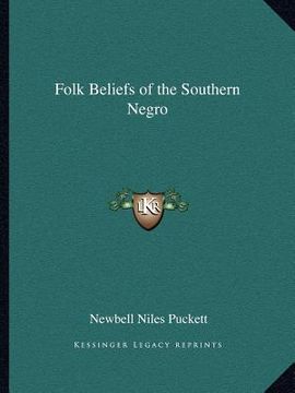 portada folk beliefs of the southern negro (en Inglés)