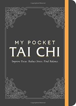 portada My Pocket Tai Chi: Improve Focus. Reduce Stress. Find Balance. (in English)