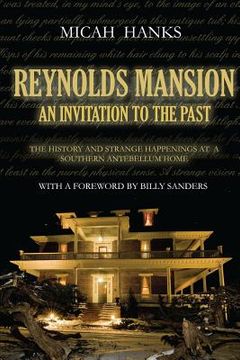 portada reynolds mansion: an invitation to the past