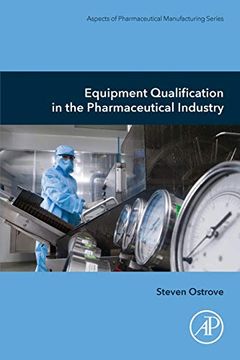 portada Equipment Qualification in the Pharmaceutical Industry (Aspects of Pharmaceutical Manufacturing) 