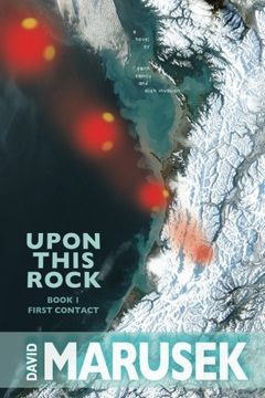 portada Upon This Rock: Book 1 -- First Contact (Volume 1)