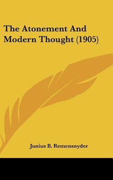 portada the atonement and modern thought (1905) (en Inglés)