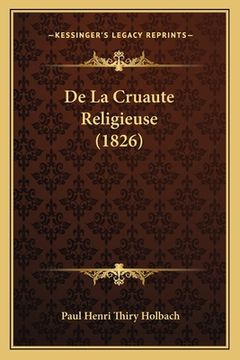 portada De La Cruaute Religieuse (1826) (en Francés)