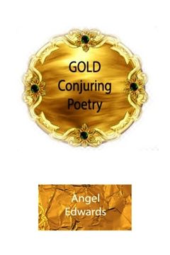 portada Gold Conjuring Poetry (en Inglés)