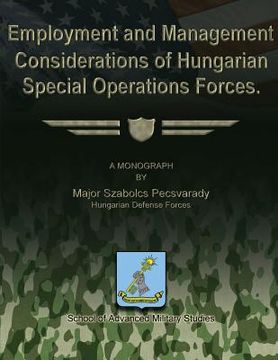 portada Employment and Management Considerations of Hungarian Special Operations Forces