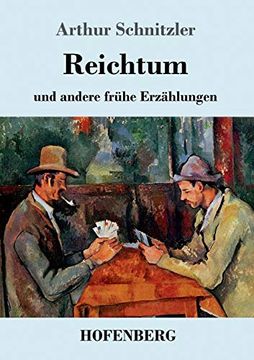 portada Reichtum: Und Andere Frã¼He Erzã¤Hlungen 1885-1889 (in German)