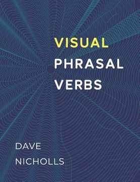 portada Visual Phrasal Verbs: Black-And-White Version (en Inglés)