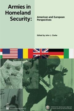 portada Armies in Homeland Security: American and Europeam Perspectives