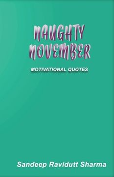 portada Naughty November: Motivational Quotes (en Inglés)